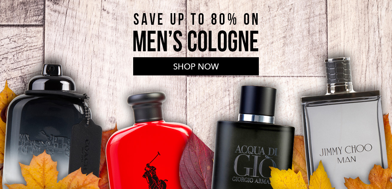 Save up to 80% on men's cologne, shop now