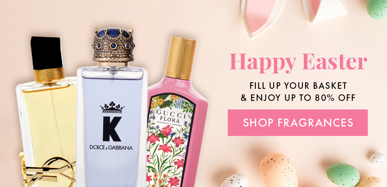 Happy Easter, fill up your basket & enjoy up to 80% off, shop fragrances
