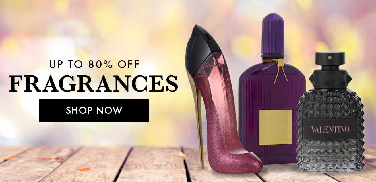 up to 80% off Fragrances, show now