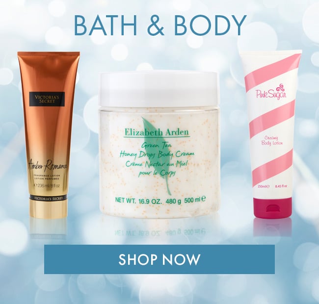 Bath & Body. Shop Now