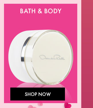 Bath & Body. Shop Now