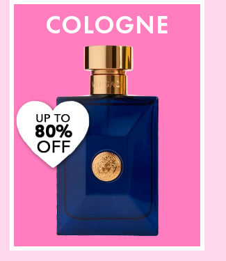 Cologne. Up To 80% Off