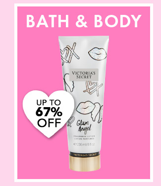 Bath & Body. Up To 67% Off