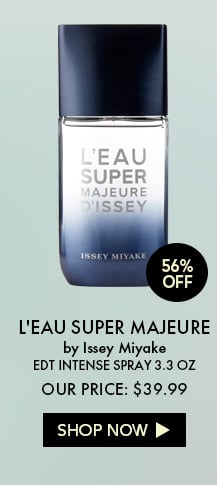 56% Off. L'eau Super Majeure by Issey Miyake. EDP Spray 3.3 oz. Our Price: $39.99. Shop Now