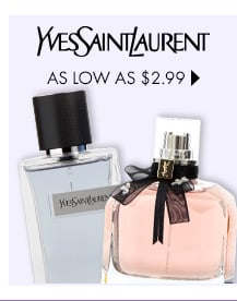 Yves Saint Laurent As Low As $2.99