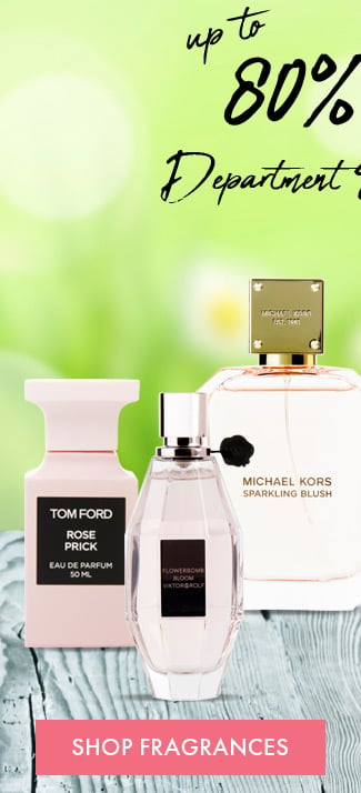 Up To 80% Department. Shop Fragrances