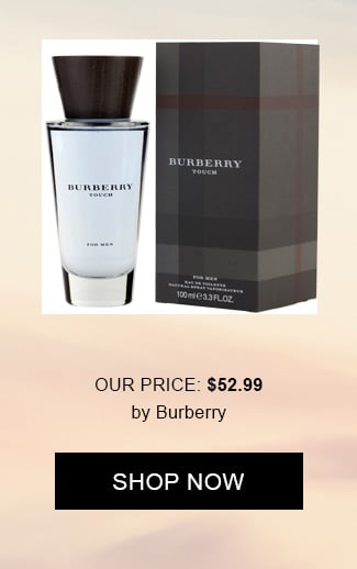 Our Price: $52.99 by Burberry. Shop Now