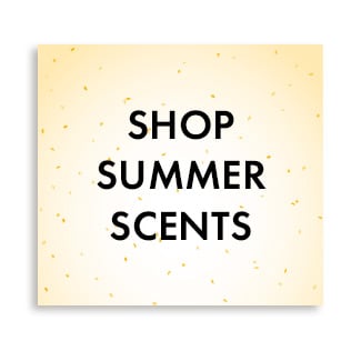 Shop Summer Scents