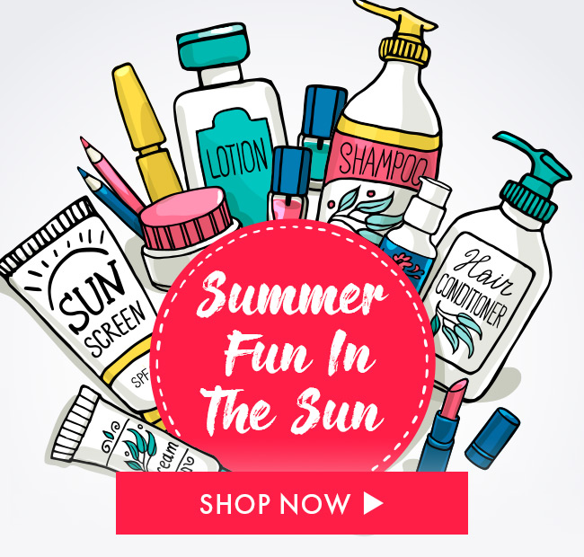 Summer Fun In The Sun. Shop Now