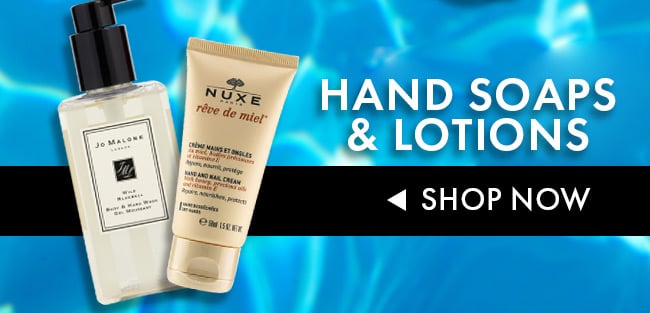 Hand Soaps & Lotions. Shop Now