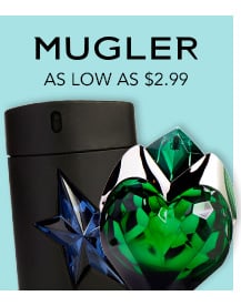 Mugler As Low As $2.99