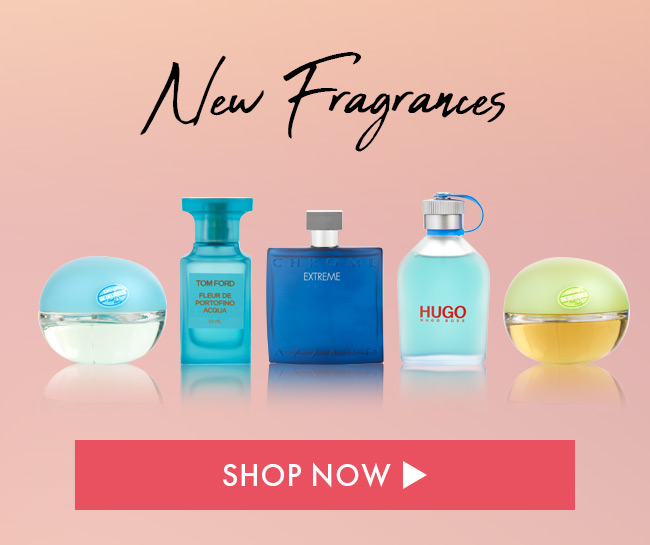 New Fragrances. Shop Now