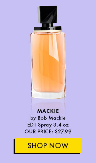 Mackie by Bob Mackie EDT Spray 3.4 oz Our price: $27.99. Shop Now