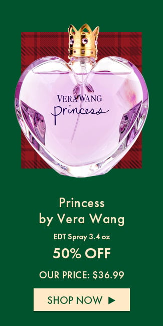 Princess by Vera Wang. EDT Spray 3.4oz. 50% Off. Our price: $36.99. Shop Now