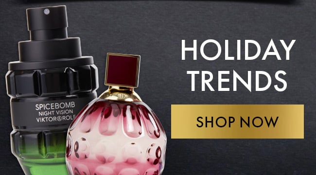 Holiday Trends. Shop Now