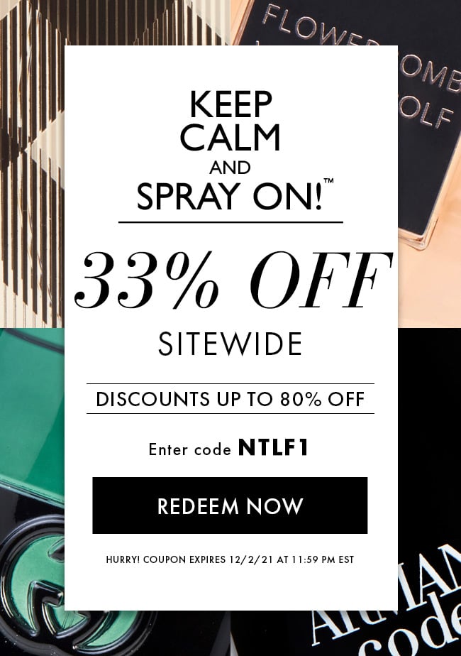 Keep Calm And Spray On!™ 33% Off Sitewide. Discounts Up To 80% Off. Enter Code NTLF1. Redeem Now. Hurry! Coupon Expires 12/2/21 At 11:59 PM EST