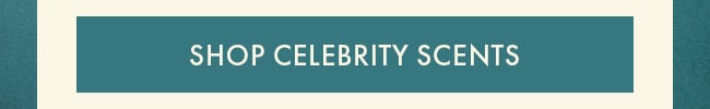 Shop Celebrity Scents