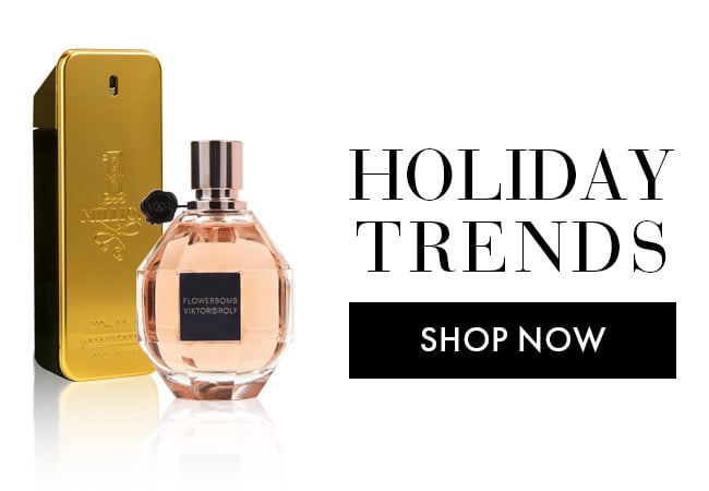 Holiday Trends. Shop Now