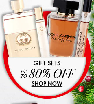 Gift Sets up to 80% Off. Shop Now