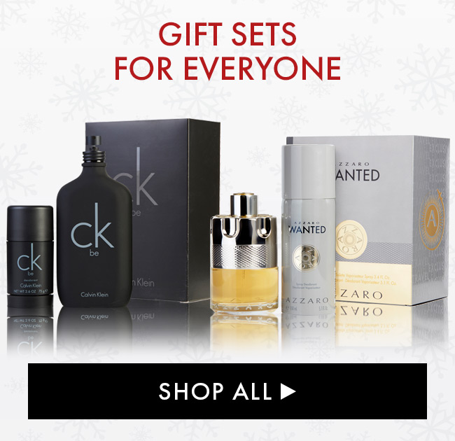 Gift Sets For Everyone. Shop All