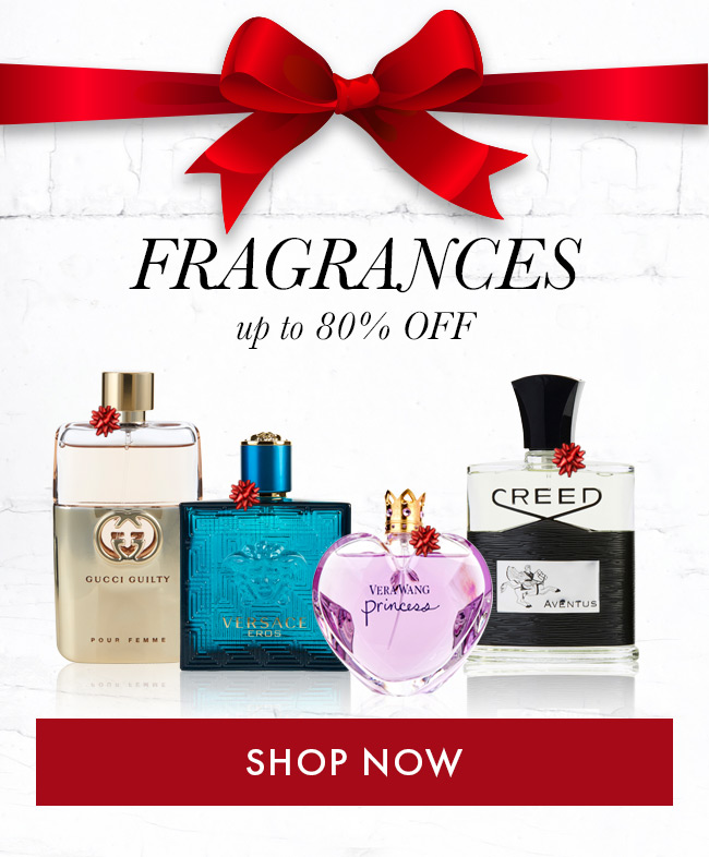 Fragrances Up To 80% Off. Shop Now