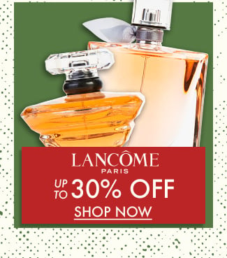 Lancome Paris. Up To 30% Off. Shop Now