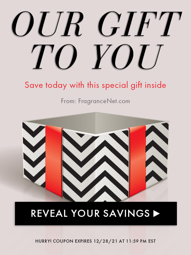 Our Gift To You. Save today with this special gift inside. From: FragranceNet.com. Reveal Your Savings. Hurry! Coupon expires 12/28/21 at 11:59 PM EST