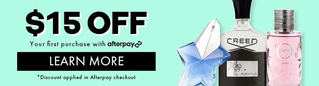 $15 Off Your First Purchase With Afterpay. Learn More. *Discount Applied in Afterpay Checkout