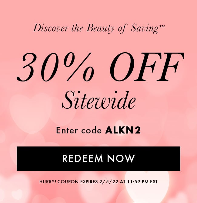 Discover the Beauty Of Saving™ 30% Off Sitewide. Enter code ALKN2. Redeem Now. Hurry! Coupon expires 2/5/22 at 11:59 PM EST