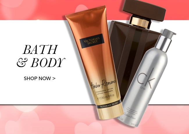 Bath & Body. Shop Now