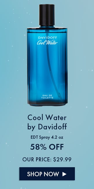 Cool Water by Davidoff. EDT Spray 4.2oz. 58% OFF. Our Price: $29.99