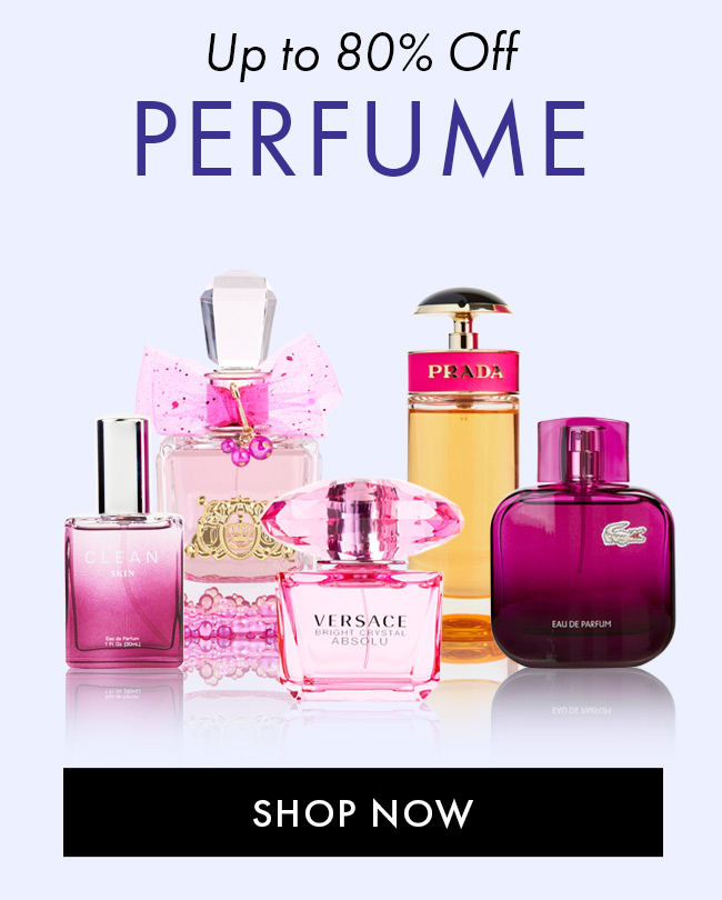 Up To 80% Off Perfume. Shop Now