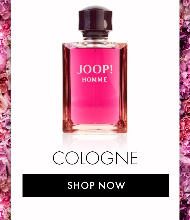 Cologne. Shop Now