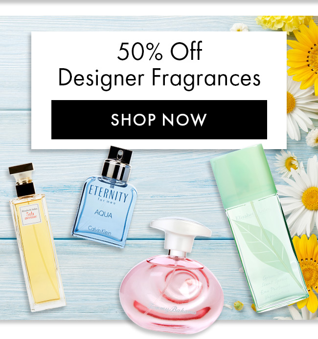 50% Off Designer Fragrances. Shop Now