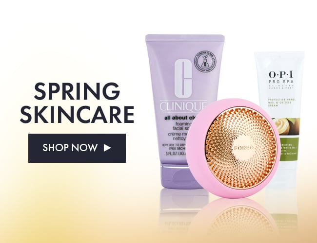 Spring Skincare. Shop Now