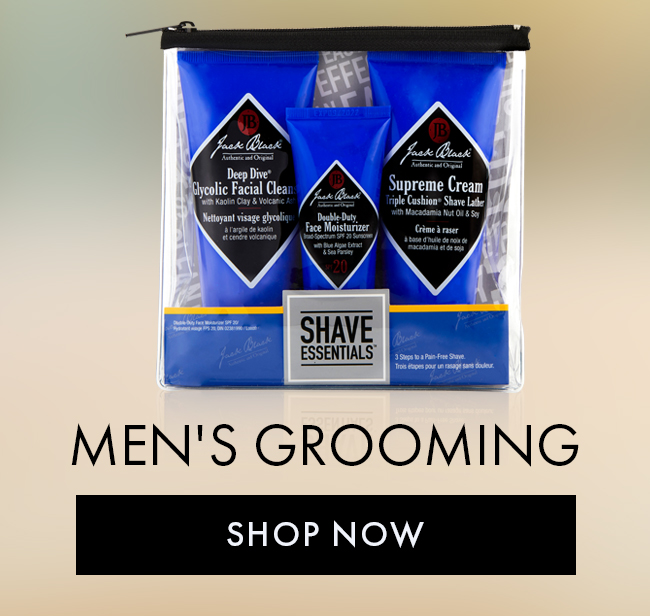 Men's Grooming. Shop Now  SHAVE MEN'S GROOMING 