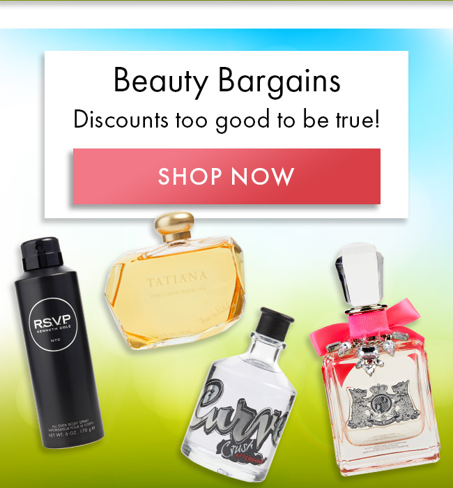 Beauty Bargains. Discounts Too Good To Be True! Shop Now