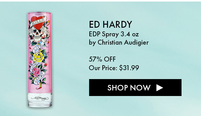 Ed Hardy EDP Spray 3.4oz by Christian Audigier. 57% OFF. Our Price: $31.99. Shop Now