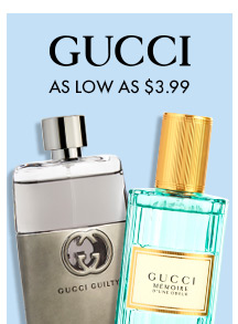 Gucci As Low As $3.99