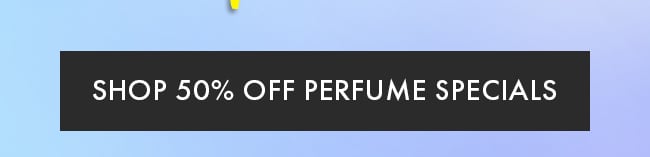 Shop 50% Off Perfume Specials