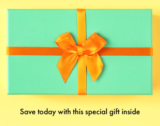 Save Today With This Special Gift Inside