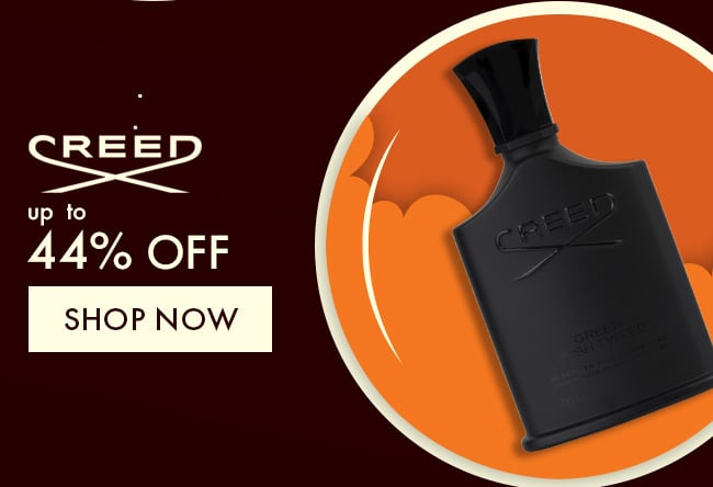 Creed Up to 44% Off. Shop Now