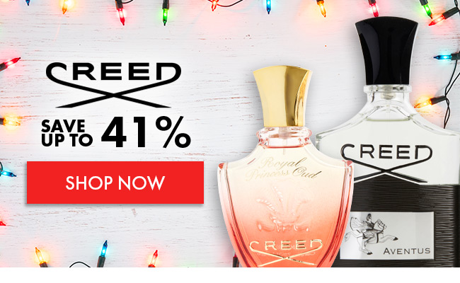 Creed. Save up to 41%. Shop Now