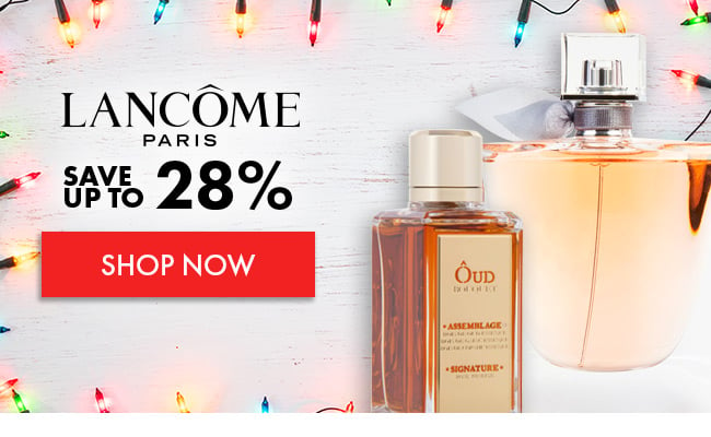 Lancome. Save up to 28%. Shop Now