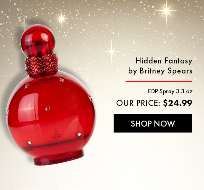 Hidden Fantasy by Britney Spears. EDP Spray 3.3oz. Our Price: $24.99. Shop Now