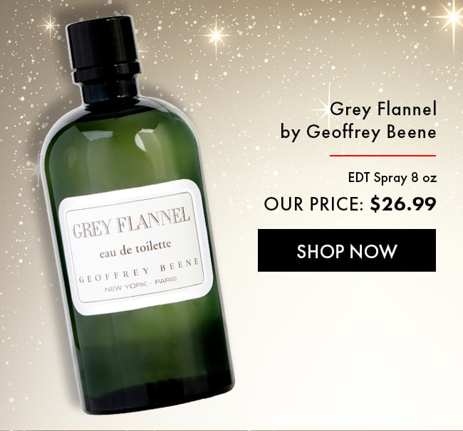 Grey Flannel by Geoffrey Beene. EDT Spray 8 oz. Our Price: $26.99. Shop Now