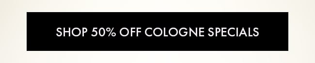 Shop 50% Off Cologne Specials