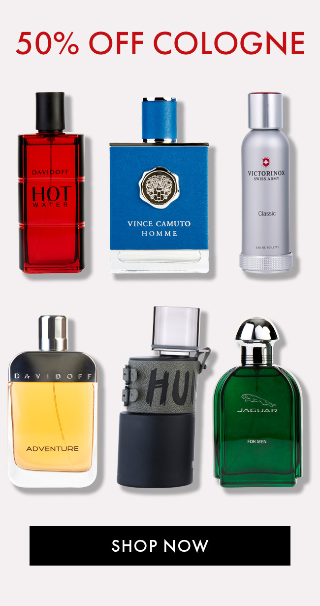 50% Off Cologne. Shop Now