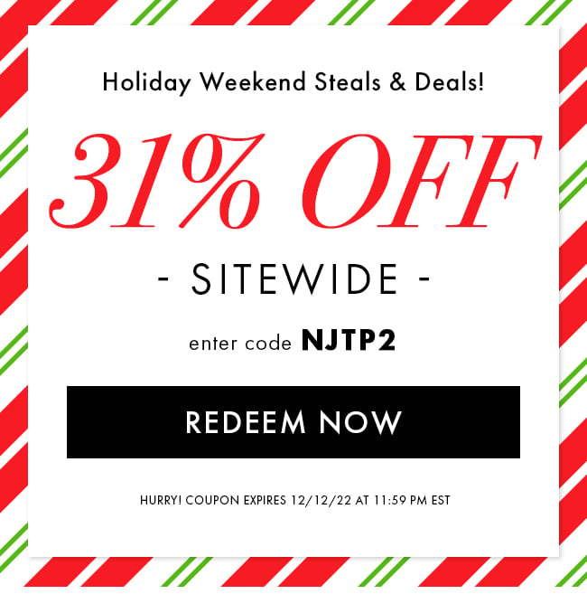 Holiday Weekend Steals & Deals! 31% Off Sitewide. Enter Code NJPT2. Redeem Now. Hurry! Coupon Expires 12/12/22 At 11:59 PM EST
