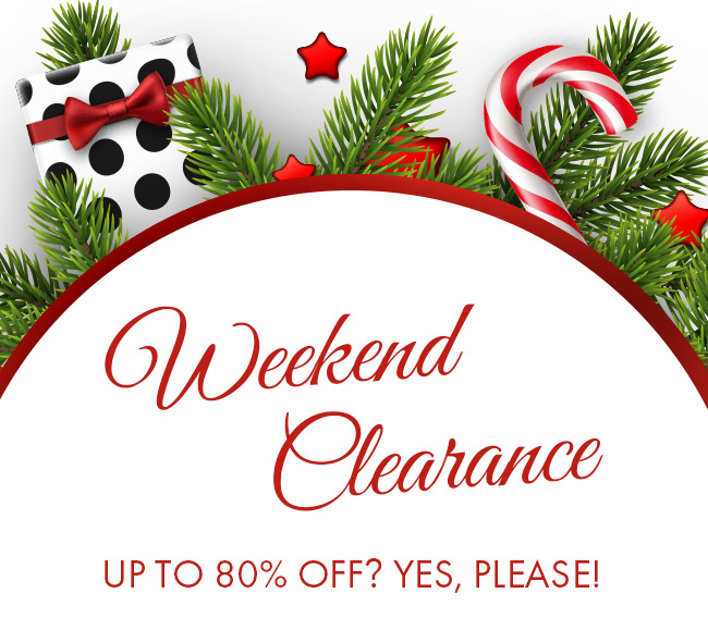 Weekend Clearance up to 80% Off? Yes, Please!